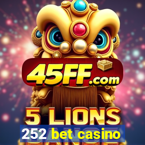252 bet casino